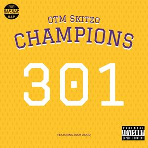 Champions (feat. Josh Dakid) [Explicit]