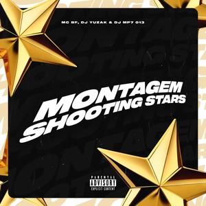Montagem Shooting Stars (Explicit)