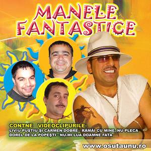 Manele Fantastice (Fantastic Manele Music)