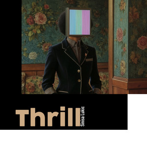 Thrill (Extended)