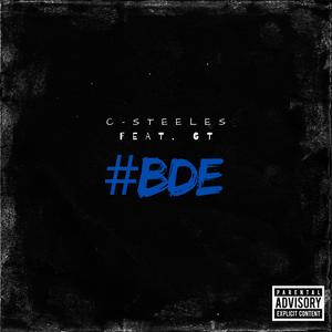 #BDE (feat. GT) [Explicit]