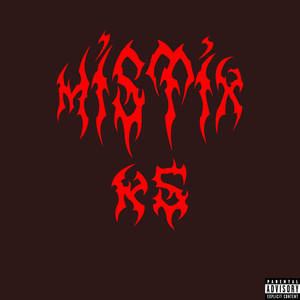 Mistix (Explicit)