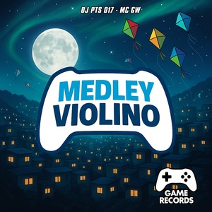 Medley Violino (Explicit)