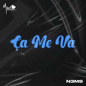 Ça me va (feat. N3MS) [Explicit]