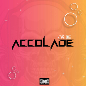 Accolade (Explicit)