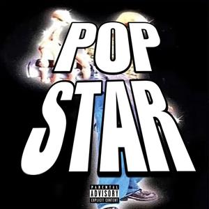 Popstar (Explicit)