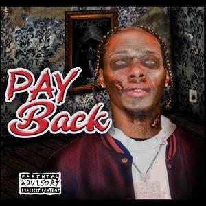 Pay Back (Explicit)