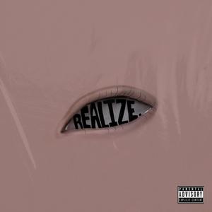 REALIZE (feat. Skitz) [Explicit]