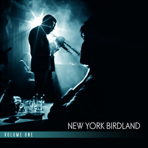 New York Birdland Vol. 1