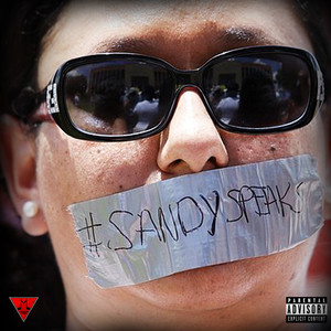 Sandy Speaks (Explicit)