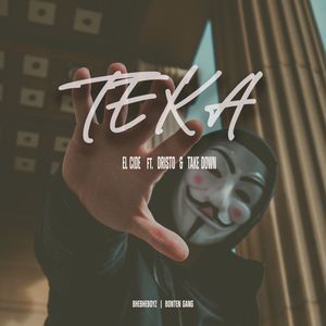 Teka (Explicit)