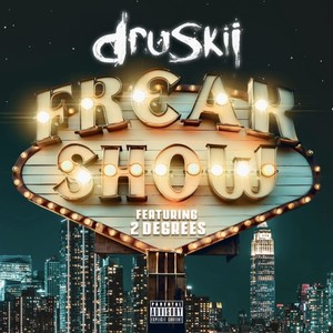 Freak Show (Explicit)