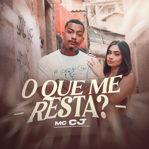 O que me resta (Explicit)