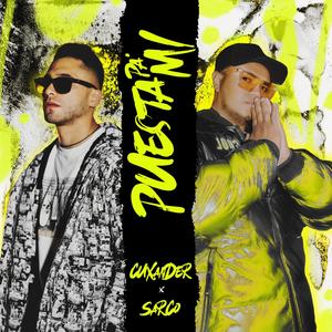 Puesta Pa Mi (feat. Sarco) (Explicit)