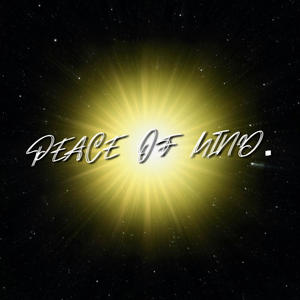 Peace of Mind