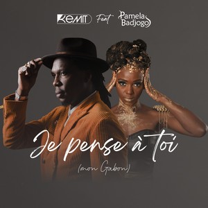 Je pense à toi (mon Gabon)