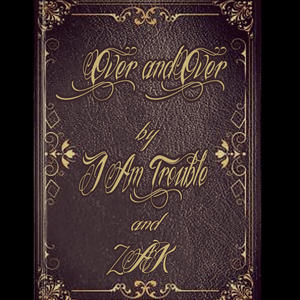 Over and Over (feat. Z^K) (Explicit)