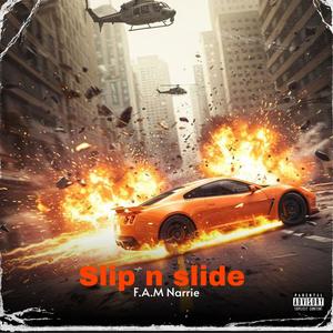 Slip n slide (Explicit)