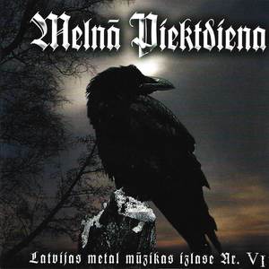 Melnā Piektdiena (Latvijas metal mūzikas izlase, Nr. VI)