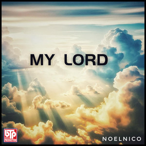 My Lord (Explicit)