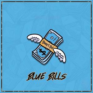 Blue Bills (feat. Droll) (Explicit)