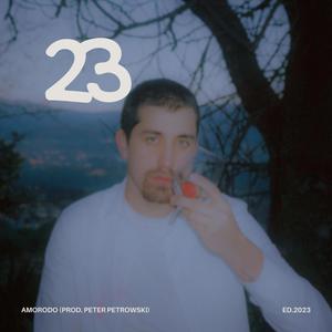 23 (feat. Peter Petrowski) (Explicit)