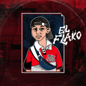 El Flako (Explicit)
