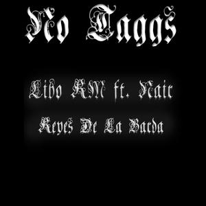 No Taggs (feat. Nair) (Explicit)