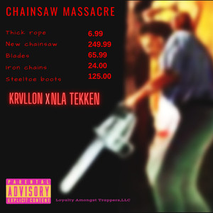 Chainsaw Massacre (Explicit)