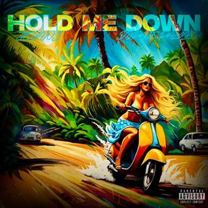 Hold Me Down (feat. Sophie Palmer) [Explicit]