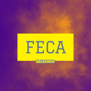 Feca (Explicit)