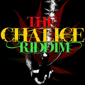 The Chalice Riddim