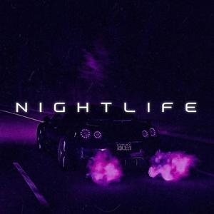 Nightlife (slowed)