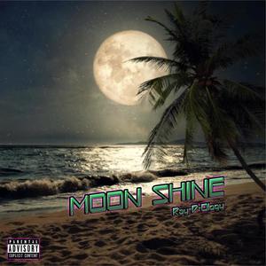 Moon Shine (Explicit)