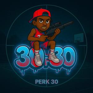 30 for 30 (Explicit)