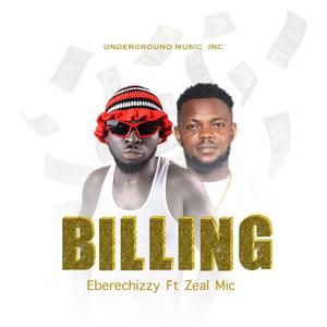 Billing (feat. Zeal mic)