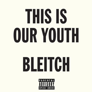 This Is Our Youth (Explicit)