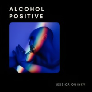 Alcohol Positive