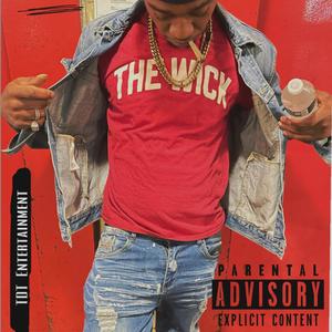 The Wick (Explicit)