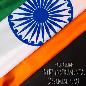 HNPK? Instrumental (Assamese Pepa)