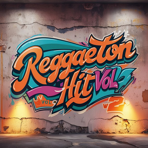 Reggaeton Hit Vol 2 (Instrumental)