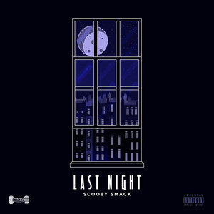 Last Night (Explicit)