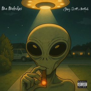 Ma Melodies (Explicit)
