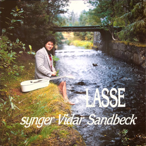 Lasse Synger Vidar Sandbeck (2023 Remastered)