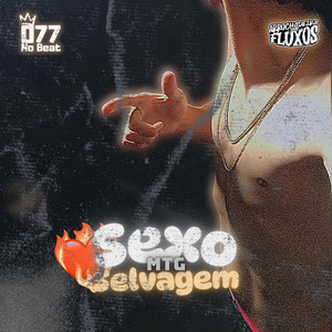 MTG - SEXO SELVAGEM