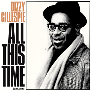 hot house(part 1) - dizzy gillespie - qq音乐-千万正版音乐海量