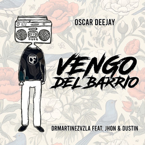 Vengo del Barrio