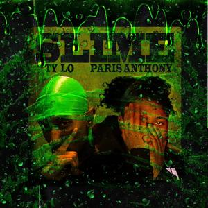 Slime (feat. Ty Lo) [Explicit]