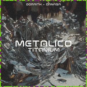 Metalico titanium