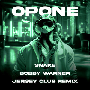 Snake - Jersey Club Version (Bobby Warner Remix) [Explicit]